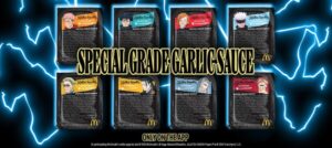 Read more about the article McDonald’s Teams Up with Hit Anime Series “JUJUTSU KAISEN” to Unleash New App Exclusive Special Grade Garlic Sauce