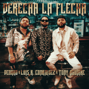 Read more about the article DEORRO, LUIS R CONRIQUEZ Y TONY AGUIRRE LANZAN UN HIMNO DE FIESTA DE MÚSICA MEXICANA EDM “DERECHA LA FLECHA”