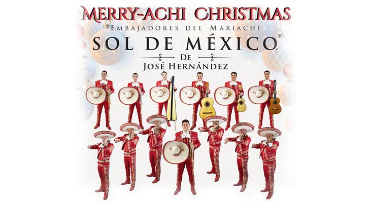 Read more about the article Mariachi Sol de Mexico Presents Jose Hernandez’ Merry-Achi Christmas at The Tobin Center