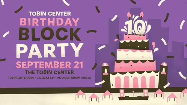 Read more about the article Celebrate a Decade in the Spotlight: The Tobin Center Turns 10 with a Spectacular Birthday Block Party!