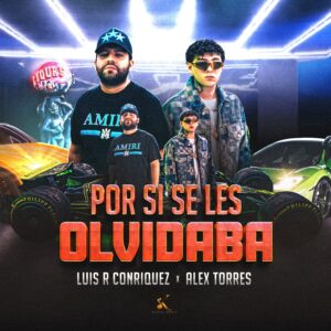 Read more about the article EL ÍCONO DE LA MÚSICA MEXICANA LUIS R CONRIQUEZ Y EL ARTISTA EMERGENTE ALEX TORRES SE UNEN EN NUEVO TEMA “POR SI SE LES OLVIDABA”