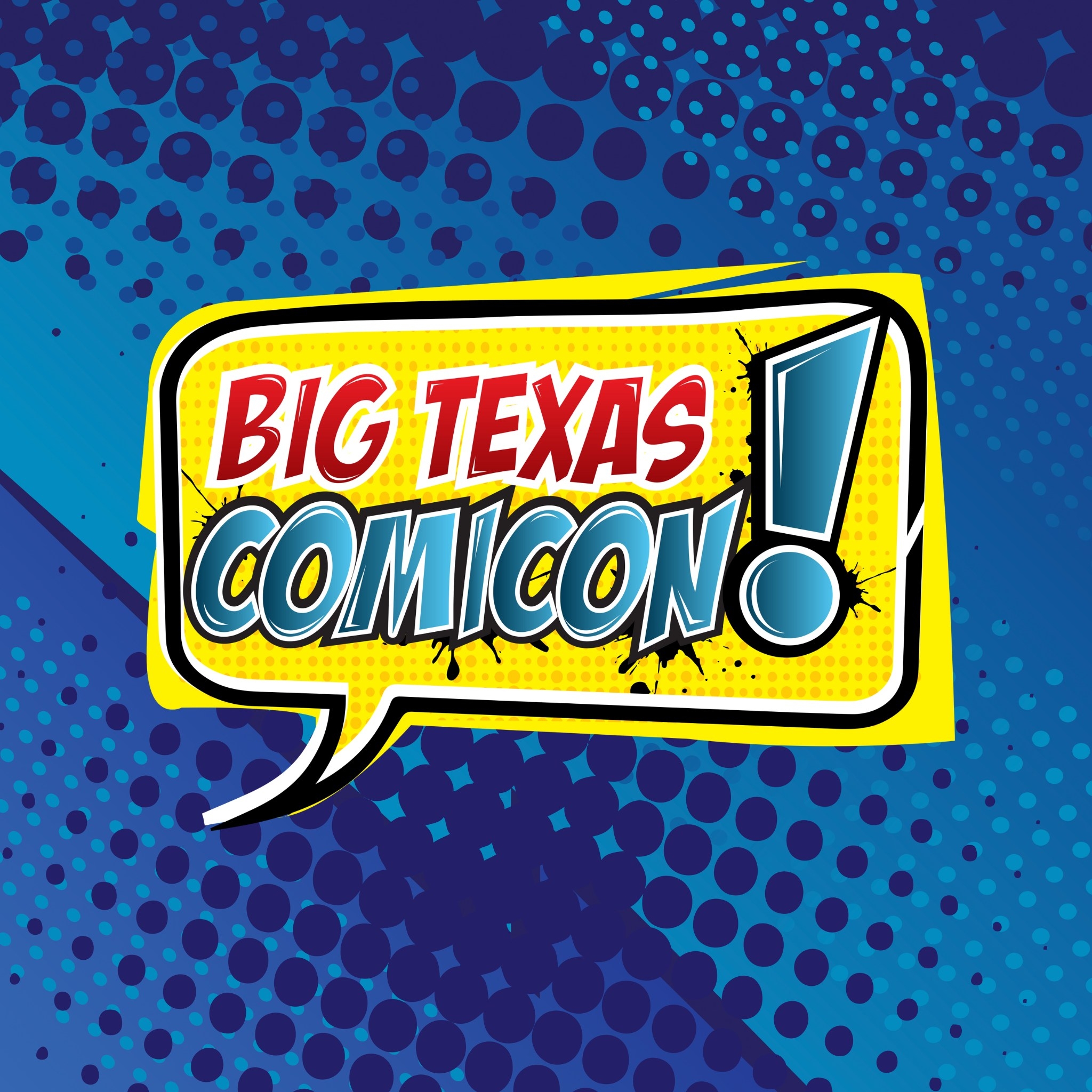 Read more about the article Strike Fast For Tickets to Big Texas Comicon on Oct 11 to 13 in San Antonio!